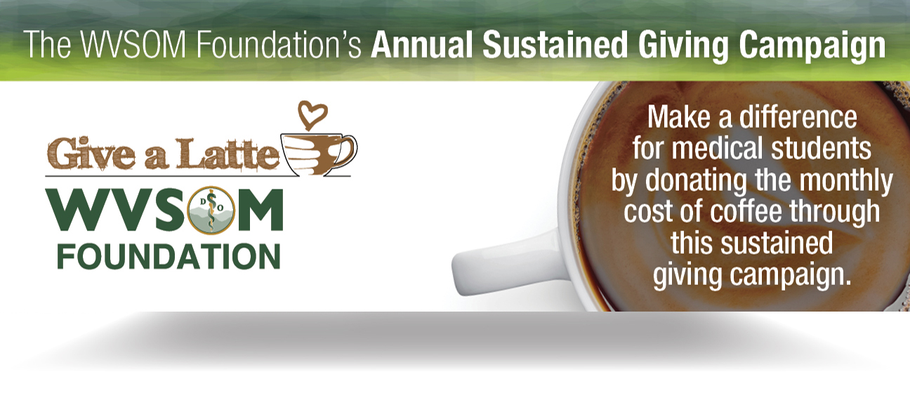 WVSOM Foundation - Do something to make a difference WVSOM Foundation - Do something to make a difference